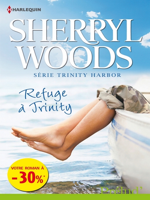 Title details for Refuge à Trinity by Sherryl Woods - Available